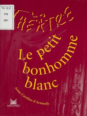 cover image of Le petit bonhomme blanc